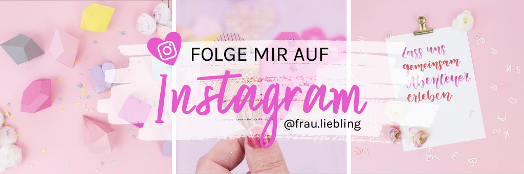 Frau Liebling - DIY Blog - Deko, Geschenke, Lettering,