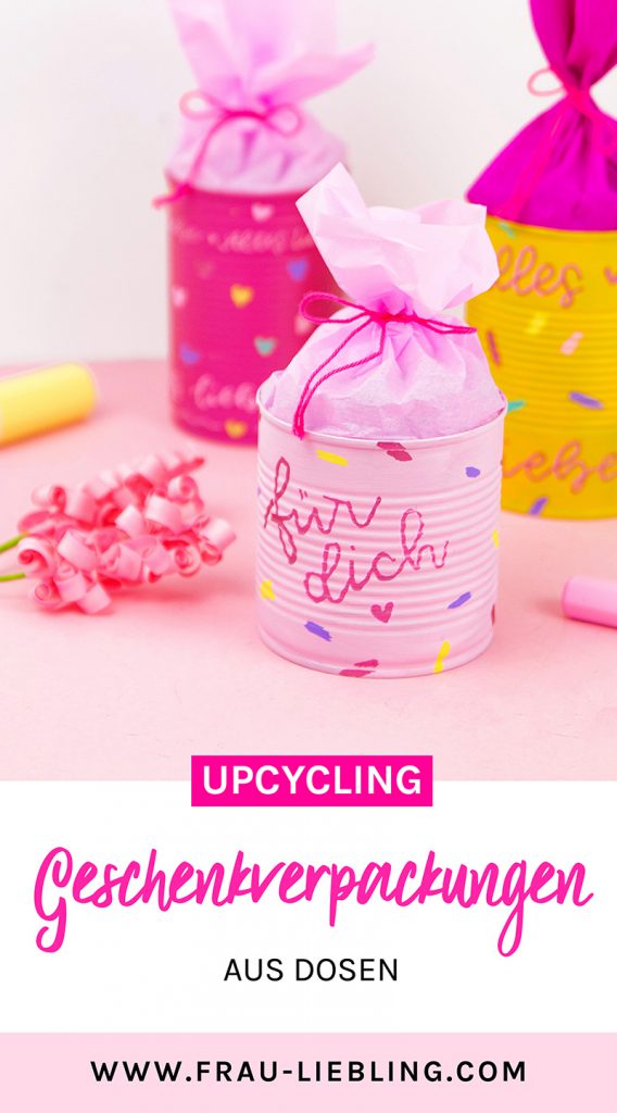 DIY Upcycling Geschenkverpackung aus Dosen
